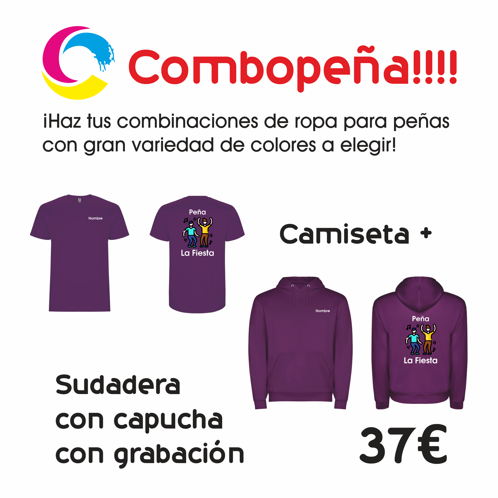 COMBOPEÑA 4: Camiseta + Sudadera con Capucha (Grabación DTF Incluida)
